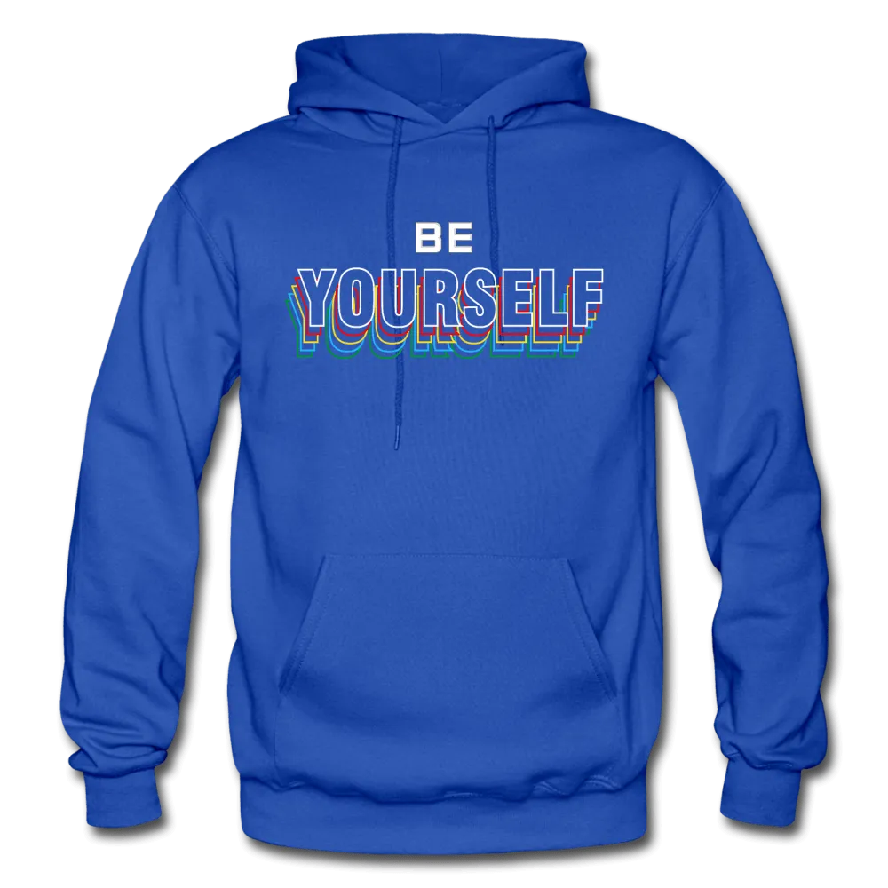 Be Yourself Hoodie