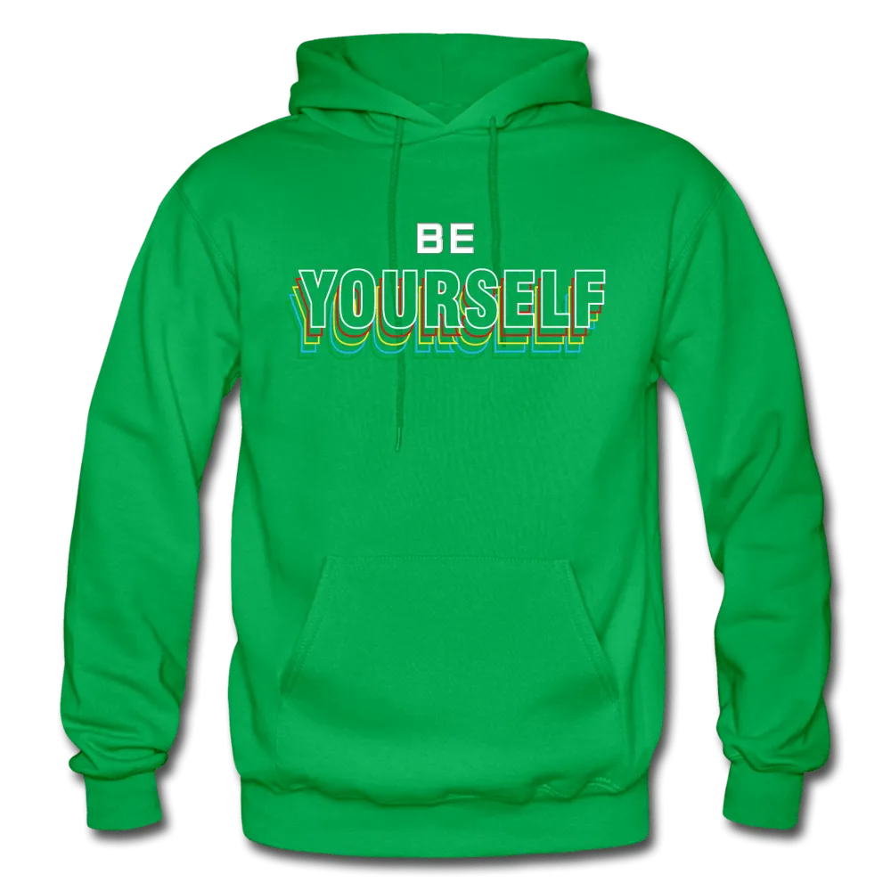 Be Yourself Hoodie