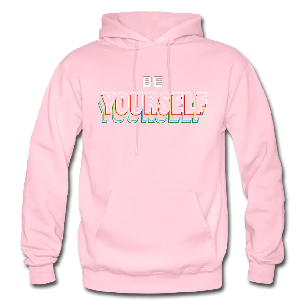 Be Yourself Hoodie