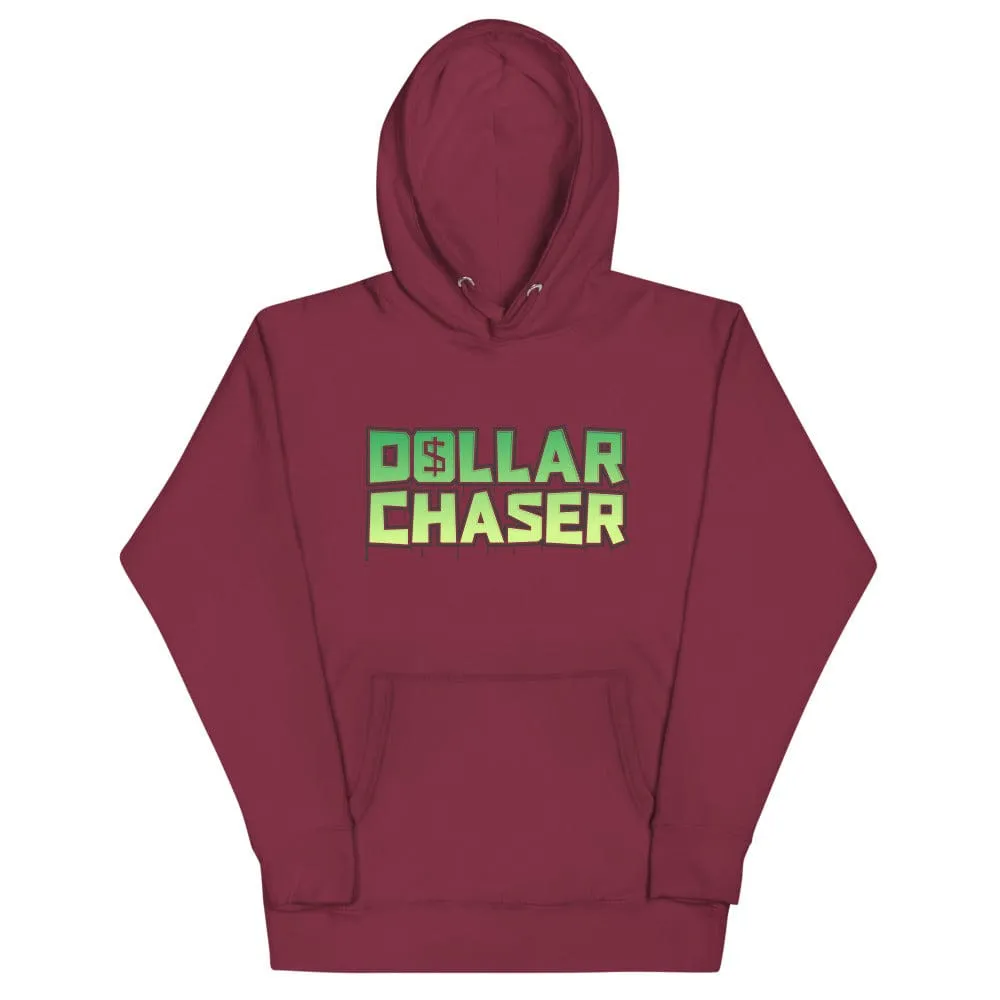 Dollar Chaser Unisex Hoodie