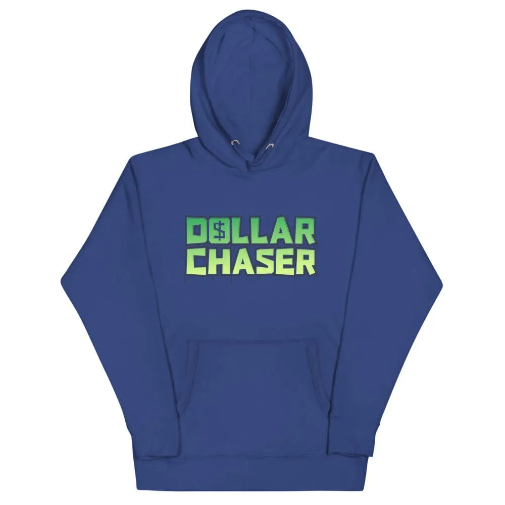 Dollar Chaser Unisex Hoodie