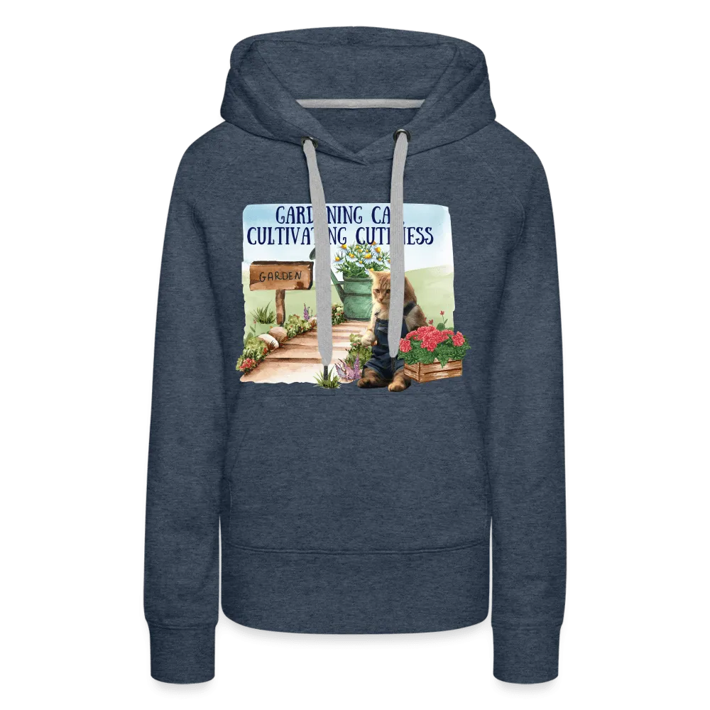 Gardening Cat, Cultivating Cuteness - Women’s Premium Hoodie