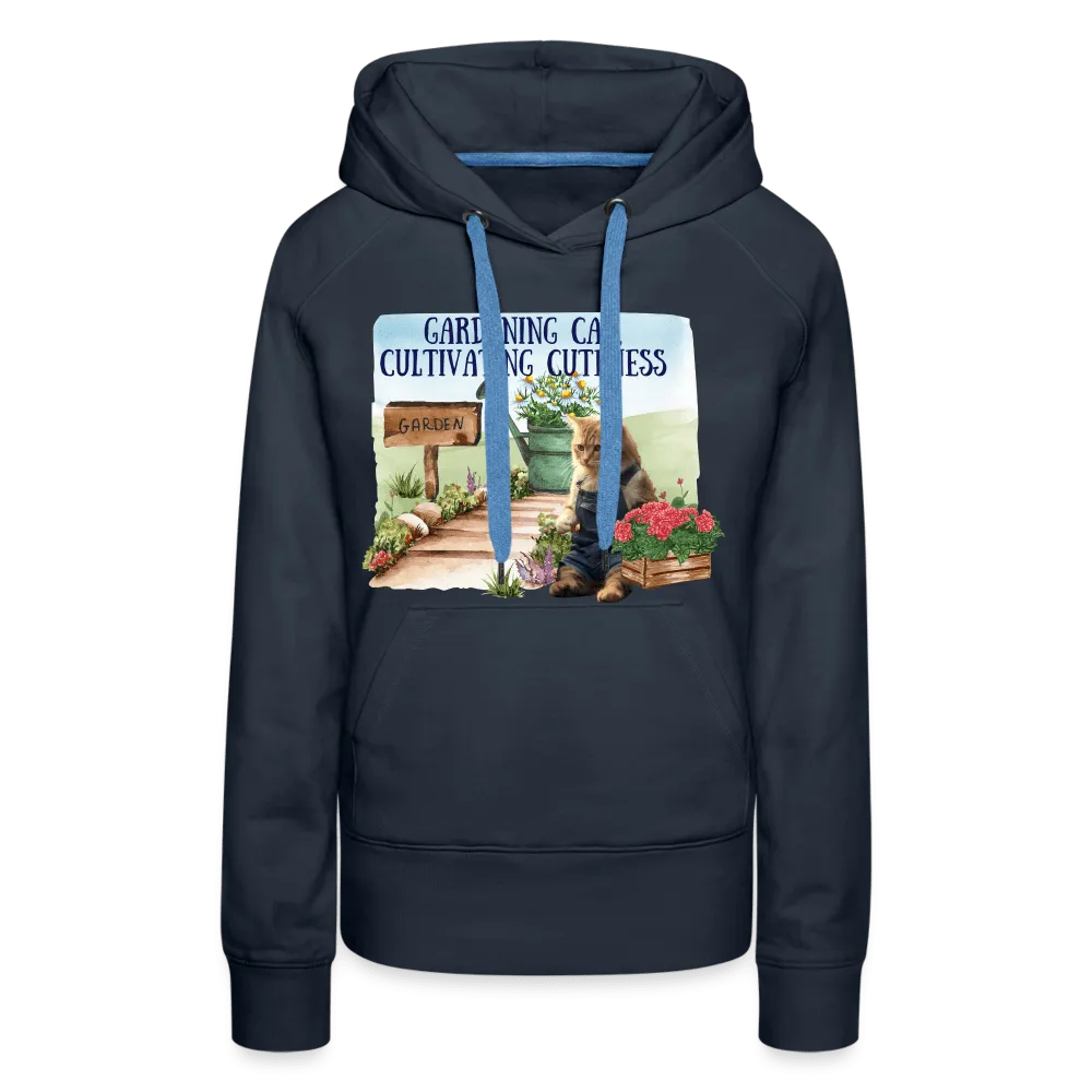 Gardening Cat, Cultivating Cuteness - Women’s Premium Hoodie