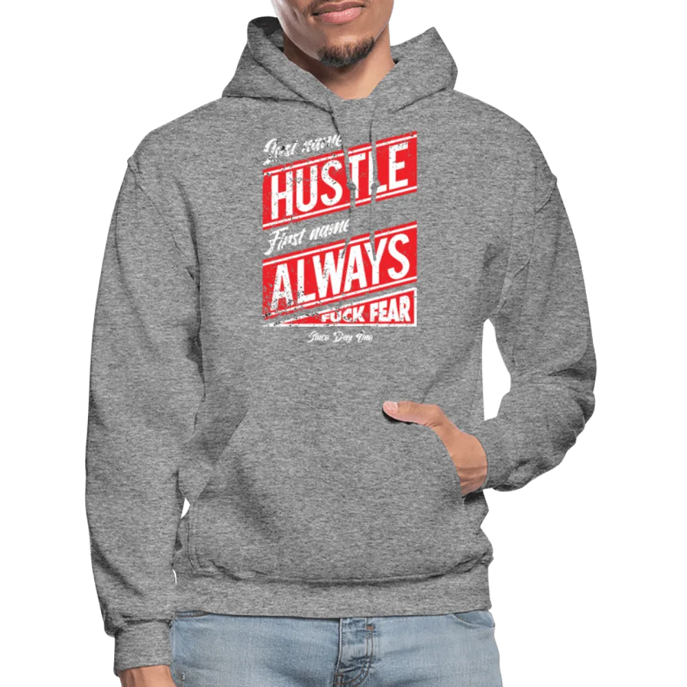 Last Name Hustle First Name Always Hoodie