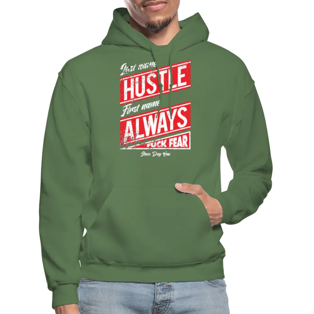 Last Name Hustle First Name Always Hoodie