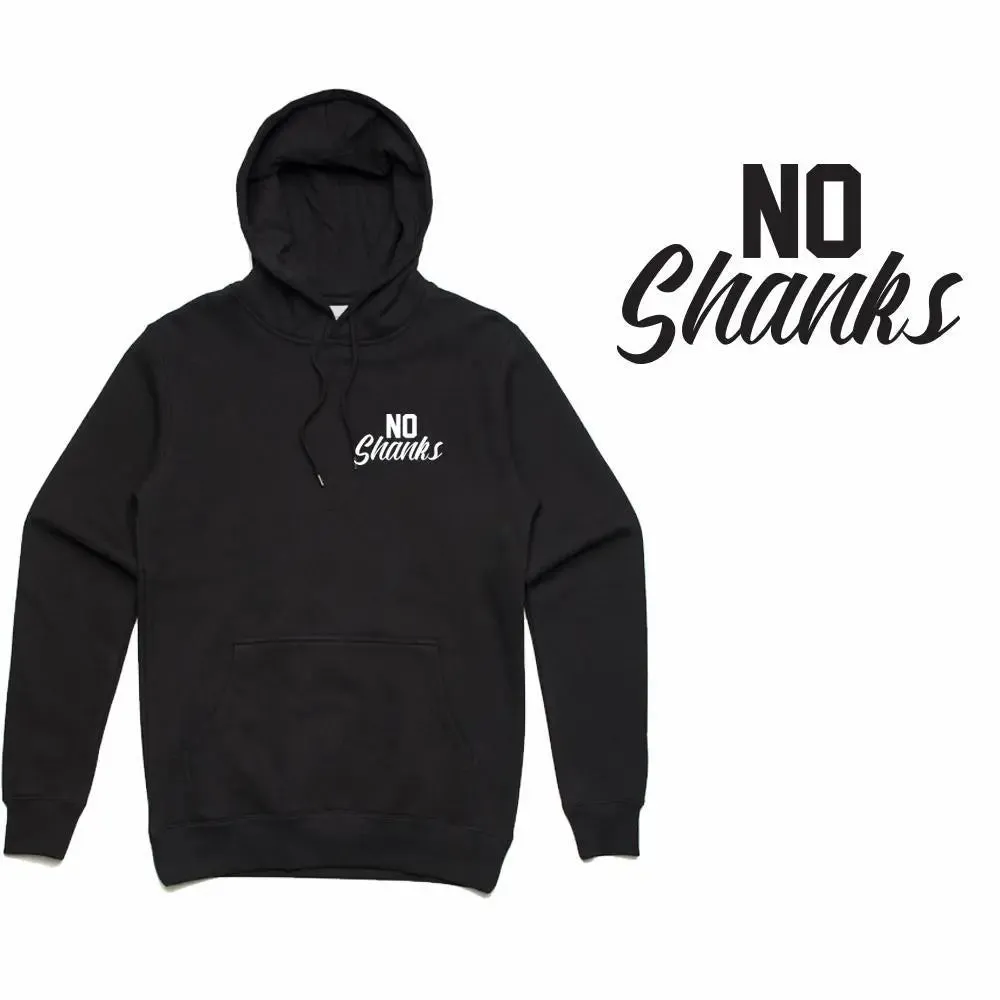 No Shanks Hoodie