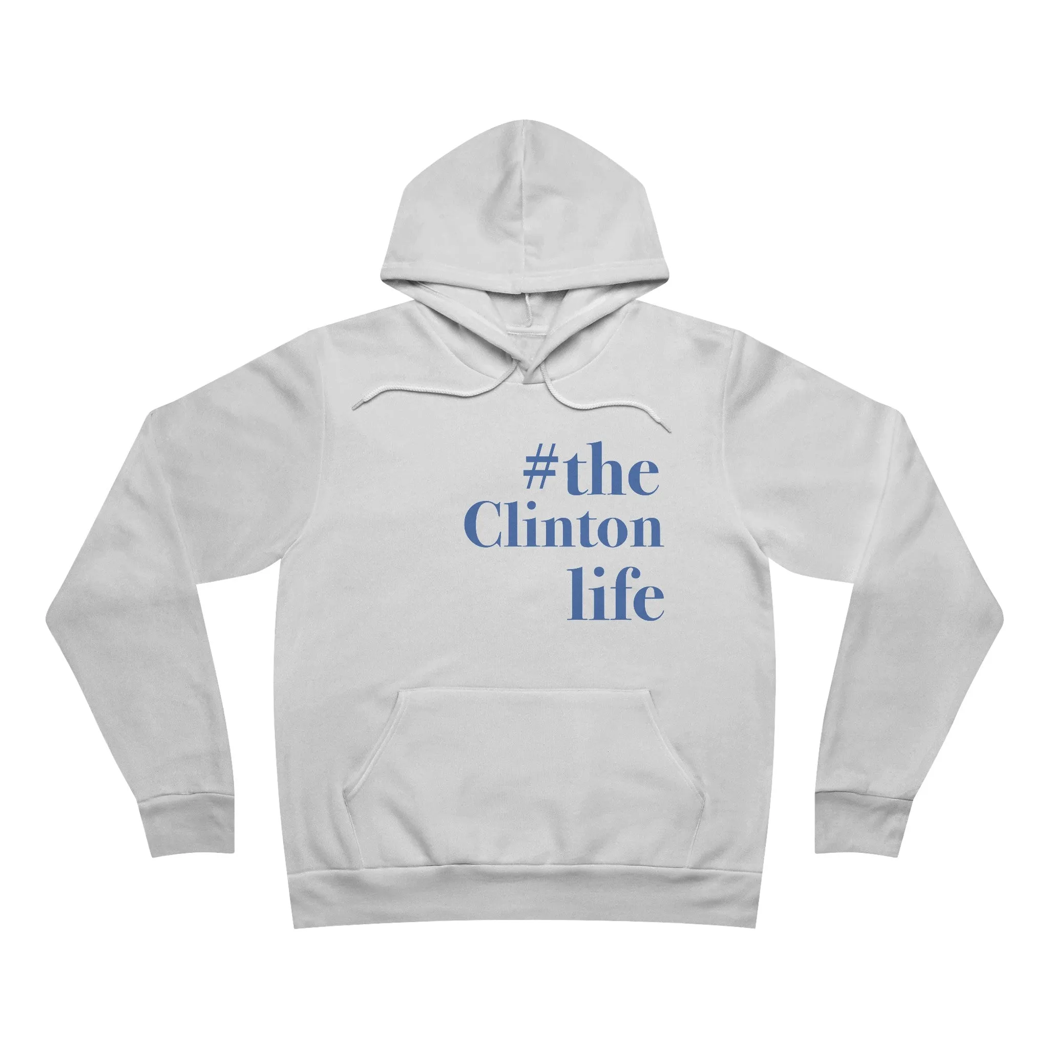 #theclintonlife Unisex Sponge Fleece Pullover Hoodie