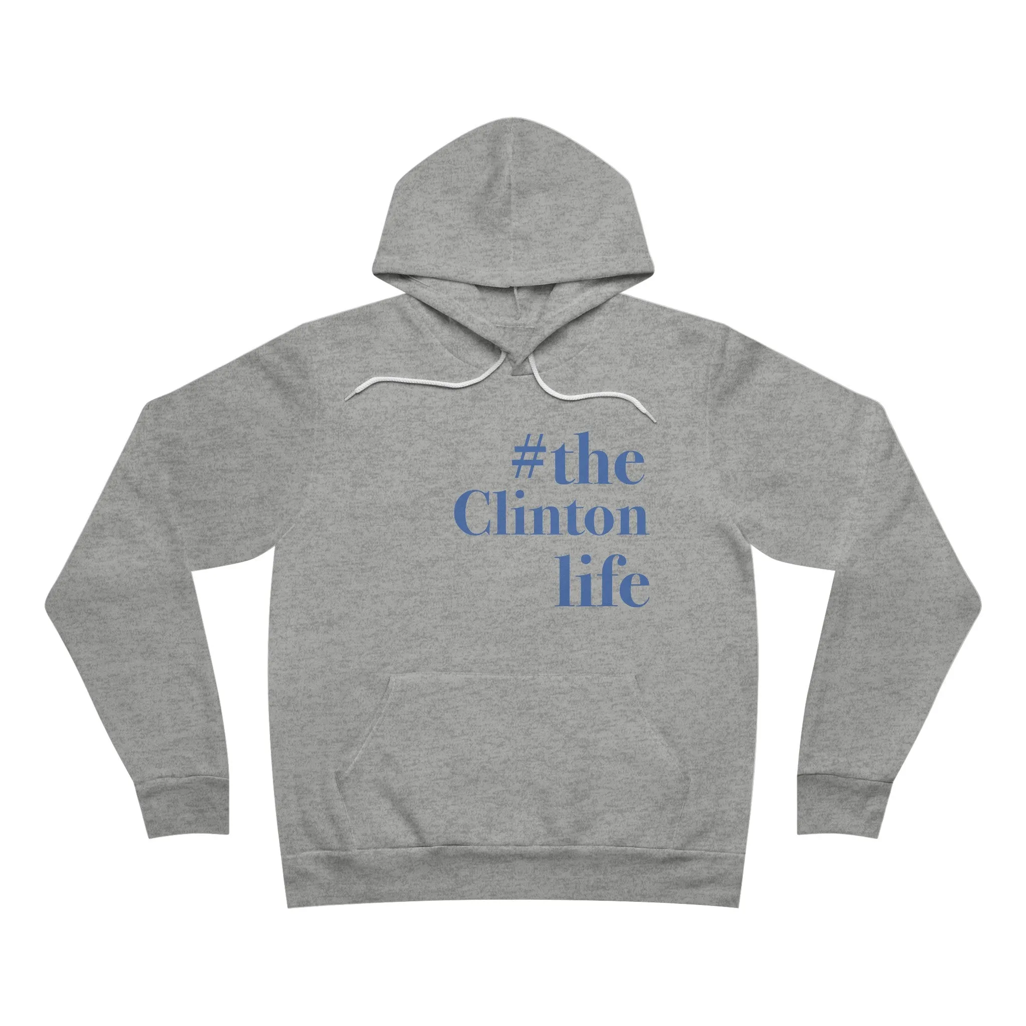 #theclintonlife Unisex Sponge Fleece Pullover Hoodie